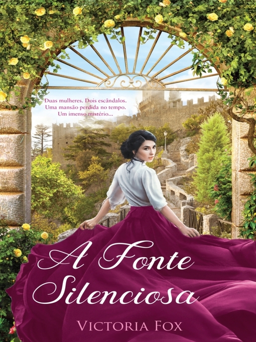 Title details for A Fonte Silenciosa by Victoria Fox - Available